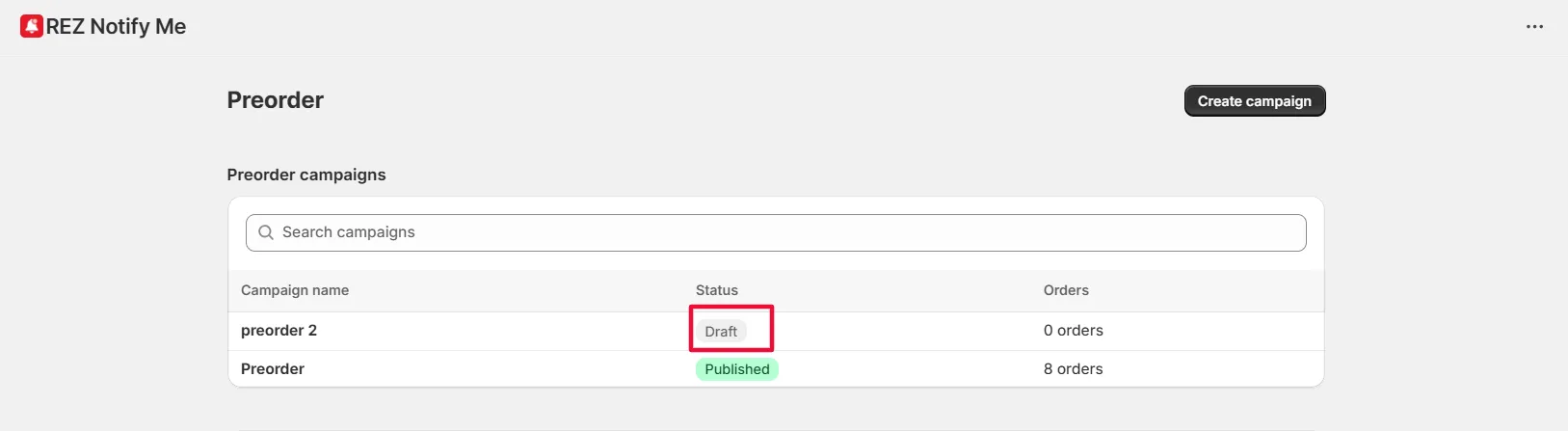 Screenshot: If the campaign is still in draft or paused, the preorder button will not show.