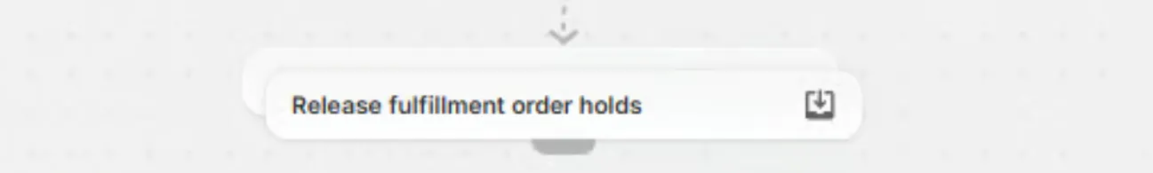 Screenshot: This removes the fulfillment hold from matching orders.