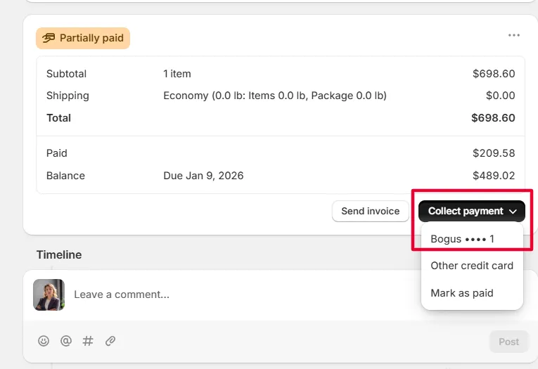 Screenshot: You can then collect remaining balance manually in Shopify admin: